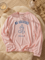 No Excuses Long Sleeve Shirt